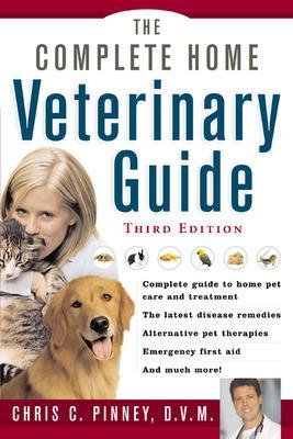 Complete  Home Veterinary Guide 3rd edition