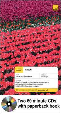 Teach Yourself Dutch Complete Course Package (Book plus 2 CDs) 2nd ed.