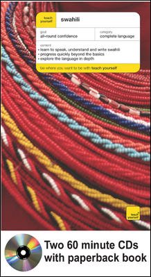 Teach Yourself Swahili: Complete Course 2nd ed.