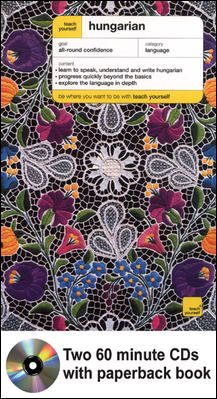 Teach Yourself Hungarian Complete Course Package (Book plus 2cds)
