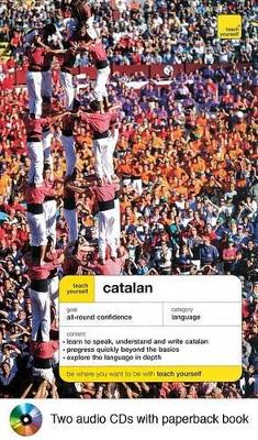 Teach Yourself Catalan Complete Course Package (Book plus 2cds) 2nd ed.