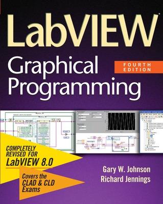 LabVIEW Graphical Programming 4th edition
