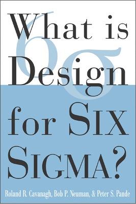 What is Design for Six Sigma