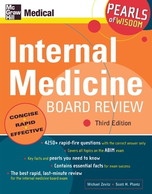 Internal Medicine Board Review: Pearls of Wisdom, Third Edition 3rd edition