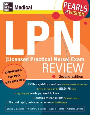 LPN (Licensed Practical Nurse) Exam Review: Pearls of Wisdom, Second Edition 2nd edition