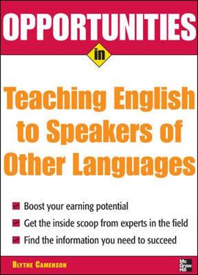Opportunities in Teaching English to Speakers of Other Languages Revised ed.