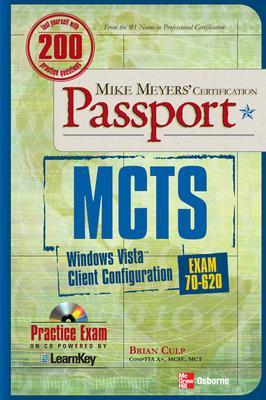 MCTS Windows Vista Client Configuration Passport (Exam 70-620) 2nd edition