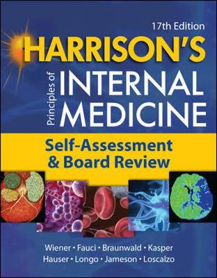 Harrison's Principles of Internal Medicine, Self-Assessment and Board Review 17th edition