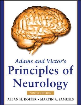 Adams and Victor's Principles of Neurology, Ninth Edition 9th edition