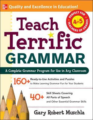 Teach Terrific Grammar, Grades 4-5