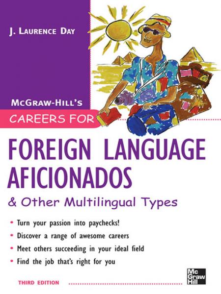 Careers for Foreign Language Aficionados & Other Multilingual Types