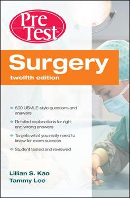 Surgery PreTest Self-Assessment & Review, Twelfth Edition 12th edition
