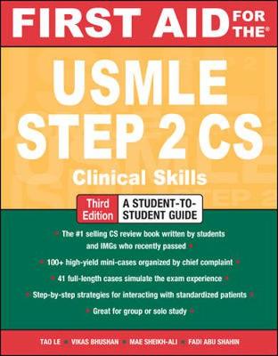 First Aid for the USMLE Step 2 CS, Third Edition 3rd edition
