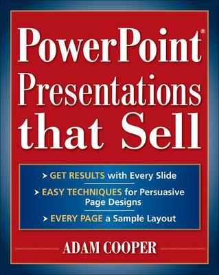 PowerPoint(R) Presentations That Sell