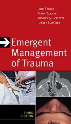 Emergent Management of Trauma, Third Edition