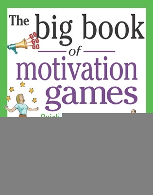Big Book of Motivation Games