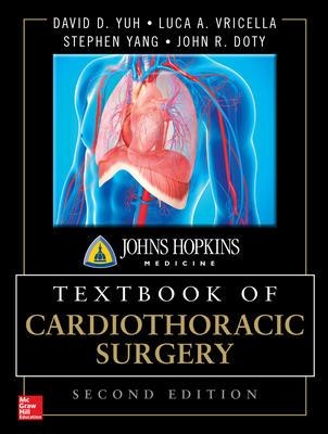 Johns Hopkins Textbook of Cardiothoracic Surgery, Second Edition 2nd edition