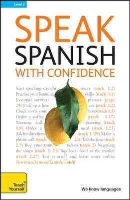 Speak Spanish with Confidence, Level 2 Abridged edition