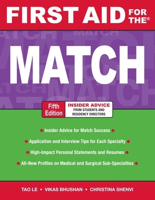 First Aid for the Match, Fifth Edition 5th edition