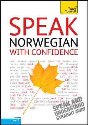 Speak Norwegian with Confidence Abridged edition