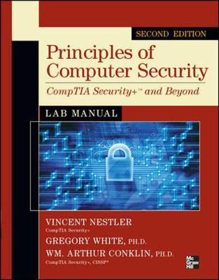 Principles of Computer Security CompTIA Securityplus and Beyond Lab Manual,  Second Edition 2nd edition