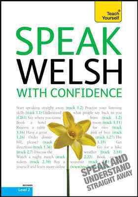 Speak Welsh with Confidence, Level 2 2nd ed.