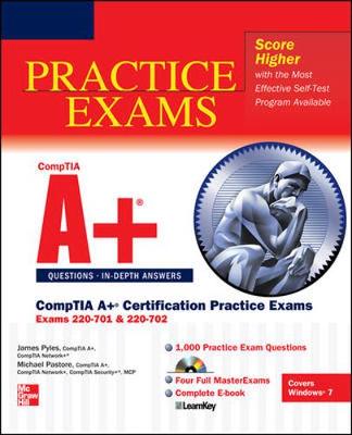 CompTIA Aplus Certification Practice Exams (Exams 220-701 & 220-702)