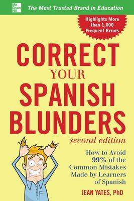 Correct Your Spanish Blunders 2nd edition