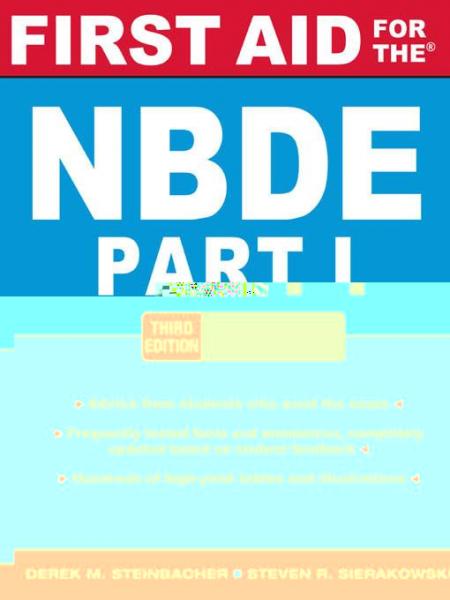 First Aid for the NBDE Part 1, Third Edition