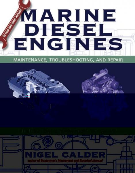 Marine Diesel Engines: Maintenance, Troubleshooting, and Repair
