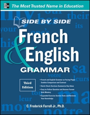Side-By-Side French and English Grammar 3rd edition