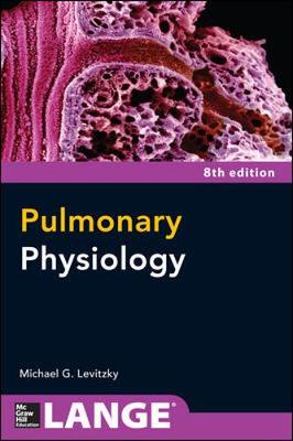 Pulmonary Physiology, Eighth Edition 8th edition