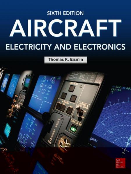 Aircraft Electricity and Electronics, Sixth Edition