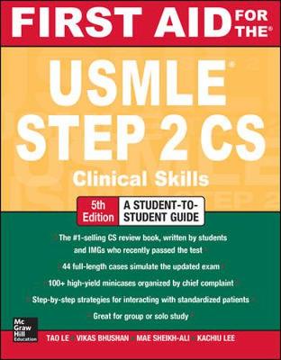 First Aid for the USMLE Step 2 CS, Fifth Edition 5th edition