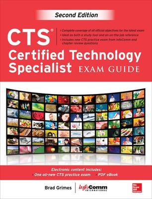 CTS Certified Technology Specialist Exam Guide, Second Edition 2nd edition