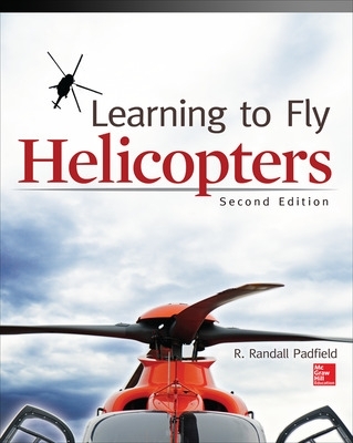 Learning to Fly Helicopters, Second Edition 2nd edition