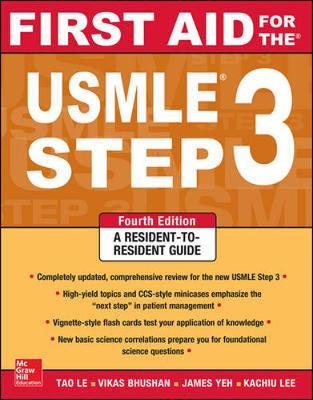 First Aid for the USMLE Step 3, Fourth Edition 4th edition