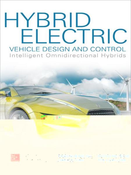 Hybrid Electric Vehicle Design and Control: Intelligent Omnidirectional Hybrids