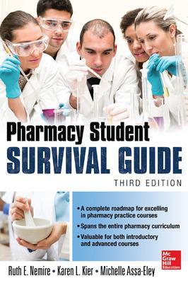 Pharmacy Student Survival Guide, 3E 3rd edition
