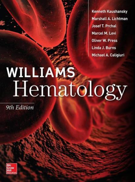 Williams Hematology, 9E
