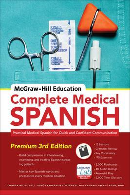 McGraw-Hill Education Complete Medical Spanish, Third Edition 3rd edition