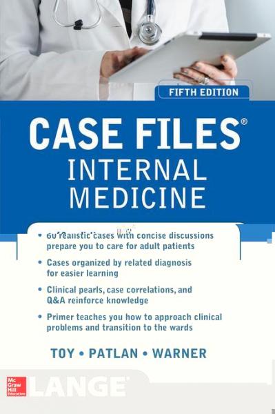 Case Files Internal Medicine, Fifth Edition