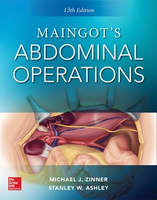 Maingot's Abdominal Operations, 13th edition