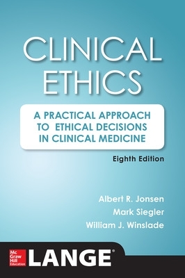 Clinical Ethics 8th edition