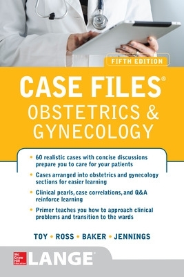 Case Files Obstetrics and Gynecology, Fifth Edition 5th edition
