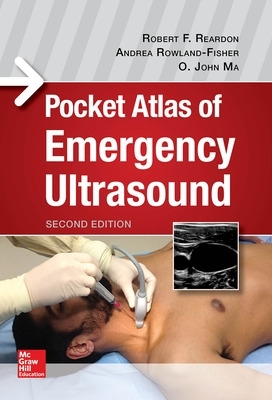 Pocket Atlas of Emergency Ultrasound, Second Edition 2nd edition