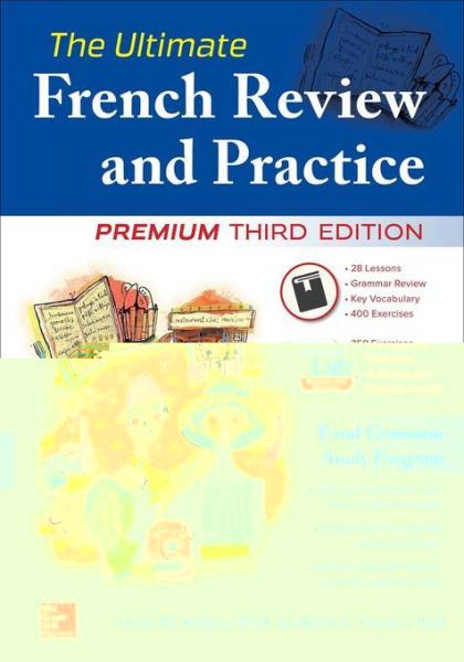 Ultimate French Review and Practice, 3E