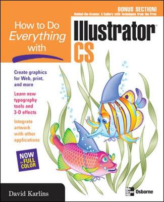How to Do Everything with Illustrator CS