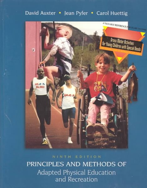 Principles and Methods of Adapted Physical Education and Recreation 9th ed.