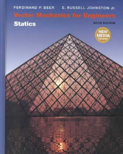 Vector Mechanics for Engineers 6th edition